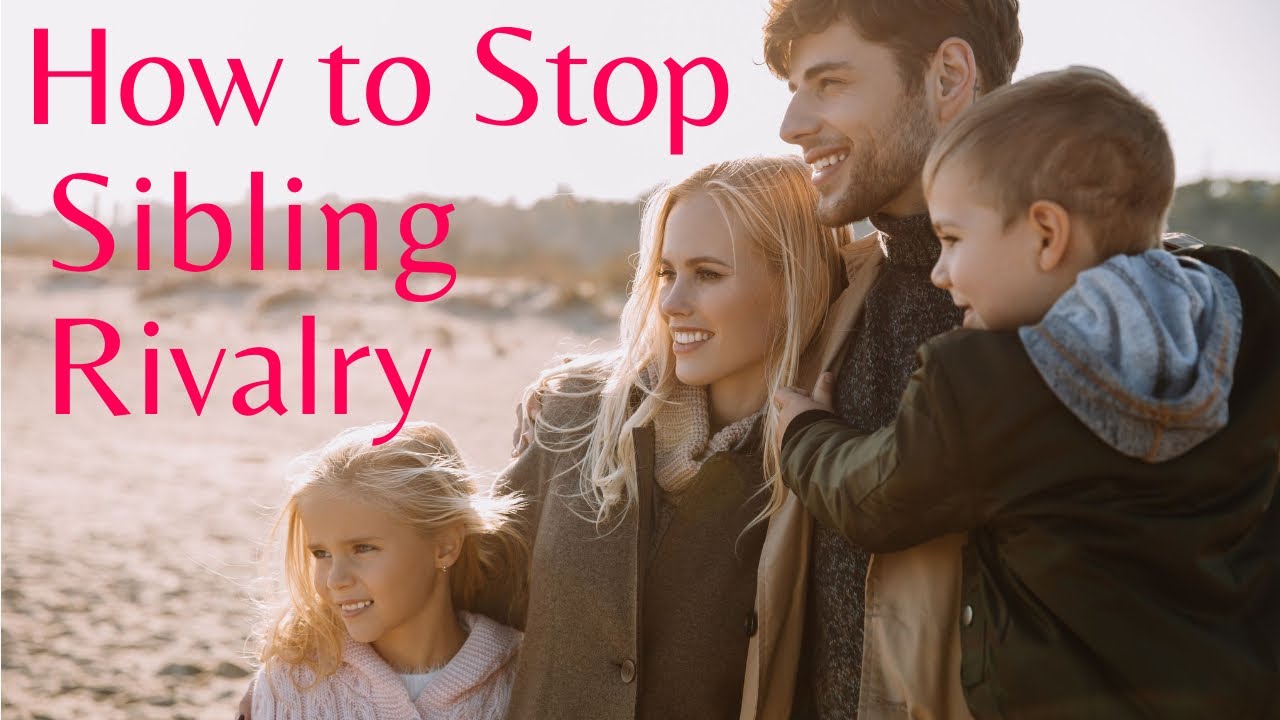 👩‍👦‍👦 How to stop sibling rivalry - Does sibling rivalry ever go away ...