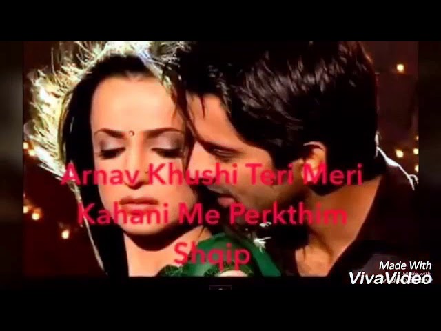 Arnav and Khushi Teri Meri Me Perkthim Shqip class=