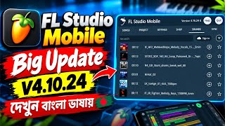 FL Studio Mobile Big update V 4.10.24 Review Apk Bangla Tutorial screenshot 1