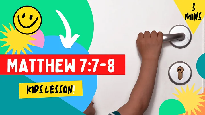 Kids Bible Devotional - Matthew 7:7-8 | Knocking on God's Door