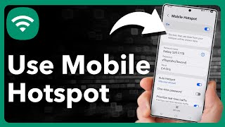 How To Setup And Use Mobile Hotspot On Android