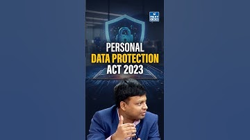 Digital India & Data Protection: Understanding the Personal Data Protection Act 2023 | NEXT IAS