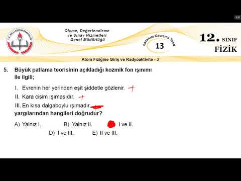 12.Sınıf MEB Okul Kursu Fizik K.K.Testi-13 (Atom Fiziğine Giriş Ve Radyoaktivite-3)