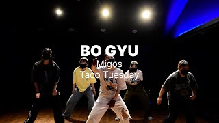 Migos-Taco Tuesday｜보규쌤(BO GYU)-힙합(HIP HOP)｜오산더탑댄스학원,오산더탑보컬학원(THE TOP DANCE.VOCAL)