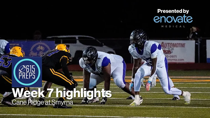 Week 7 Highlights: Cane Ridge at Smyrna