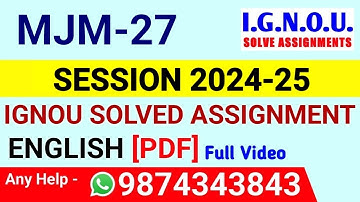MJM-27 Solved Assignment 2024-25 English, MJM-27 Solved Assignment 24-25, MJM-27 Assignment
