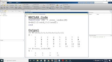 How to find the elements at even rows and even columns or even indices in Matrix in MATLAB