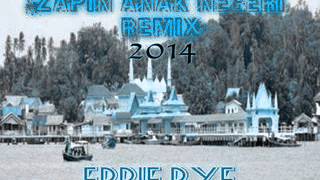 ZAPIN ANAK NEGERI REMIX ERRIE BYE