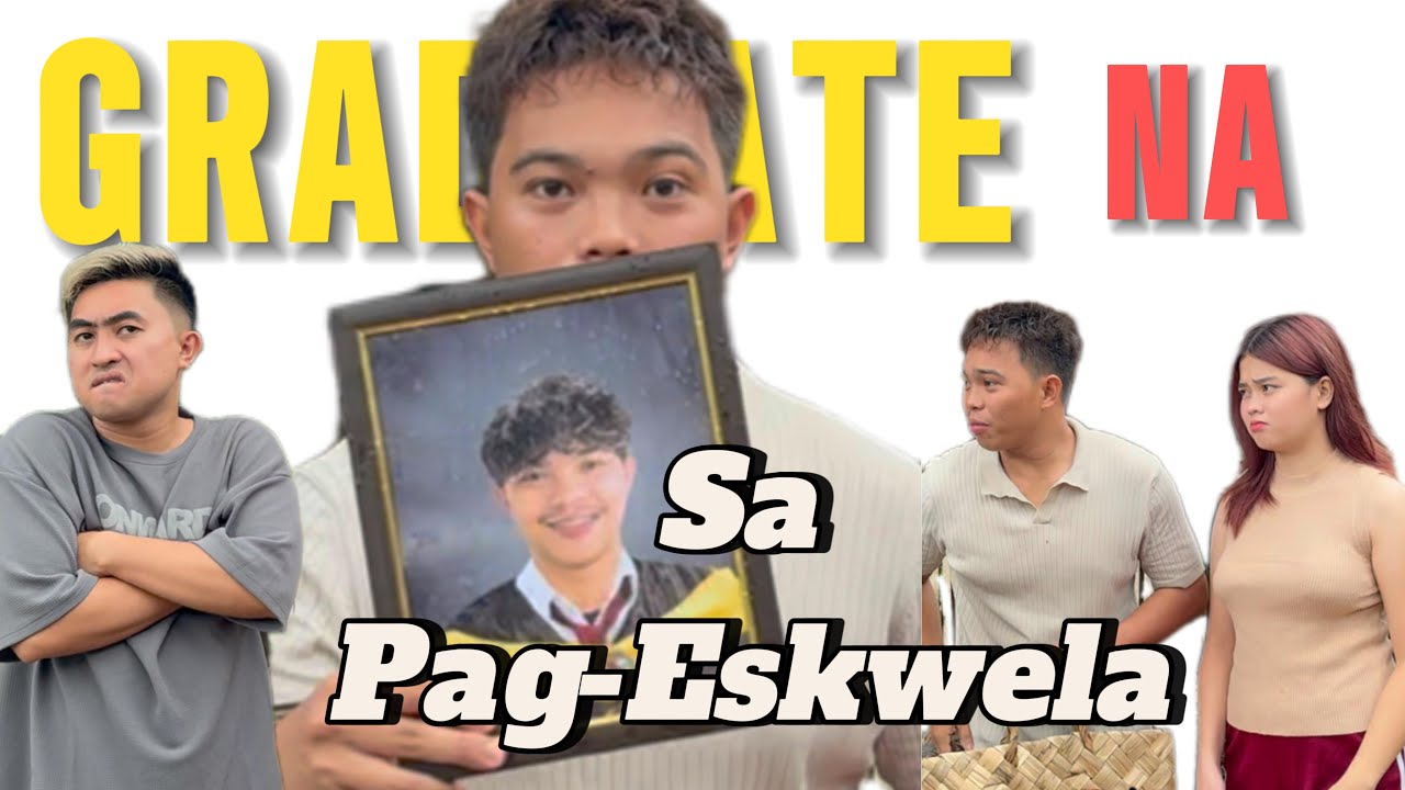 Pamisita | Graduate na sa Pag Skwela
