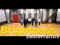 BUDDiiS「Brightness」Dance Practice
