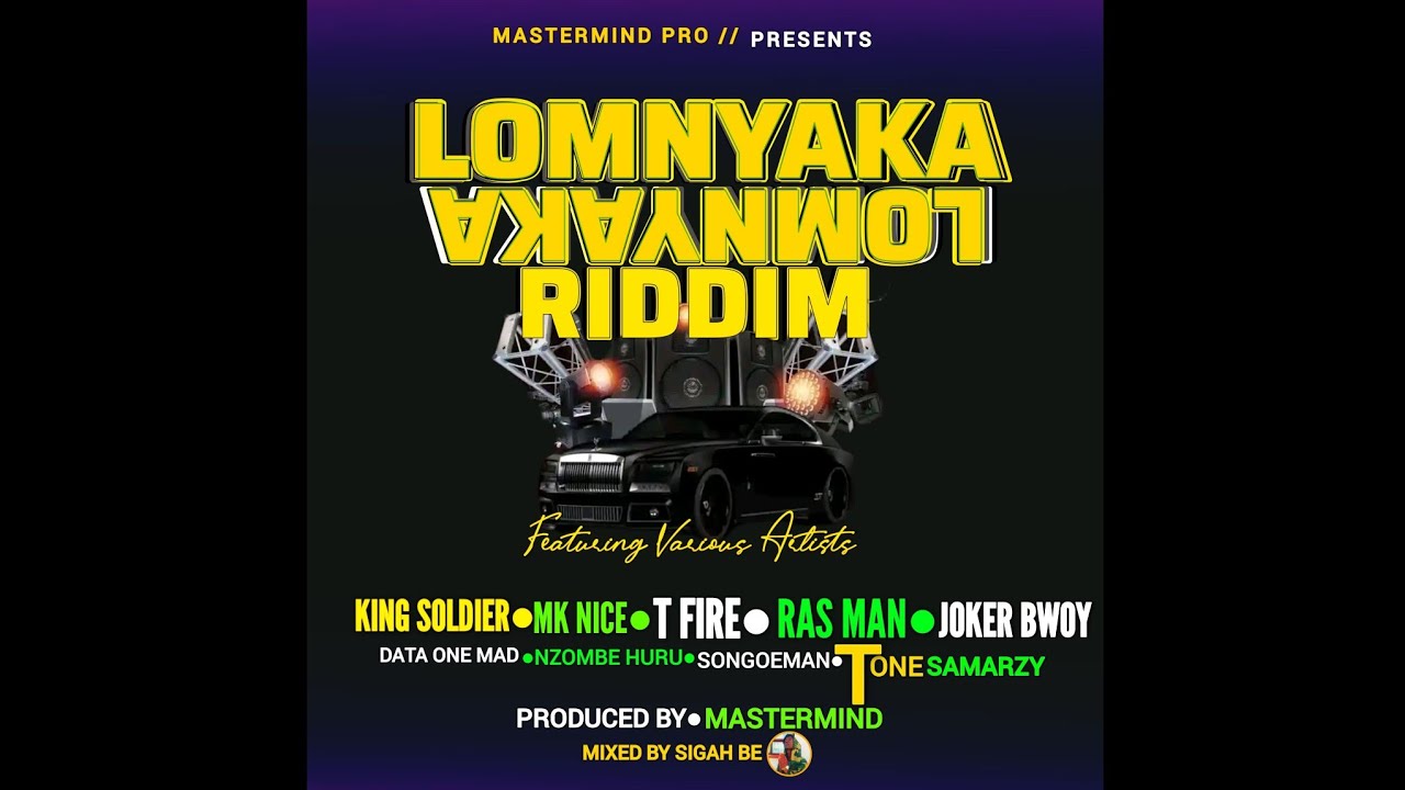 Lomunyaka RiddimProd By Mastermind_2025)Mixtape By Sigah Be