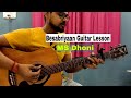 MS Dhoni - Besabriyaan Guitar Lesson in Hindi | Hindi Song Guitar Lesson