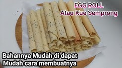 Cara Membuat Egg Roll Sendiri Atau Kue Semprong || Egg Roll Cookies - Durasi: 7.52. 