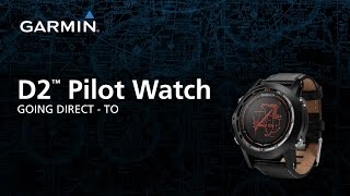 Garmin D2™ pilot watch - Going Direct To