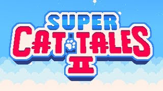 Super Cat Tales 2 - Launch Trailer, iOS / Android Game screenshot 4