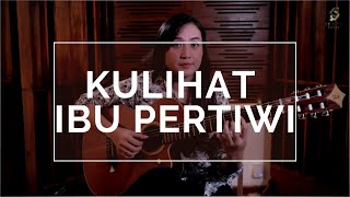 KULIHAT IBU PERTIWI (BACA DESKRIPSI) - SEE N SEE GUITAR