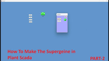 How to make the Supergeine in Plant Scada PART-2 . #schneider  #automation #scada