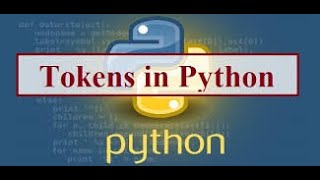 CH 1 PYTHON REVISION TOUR (TOKENS)
