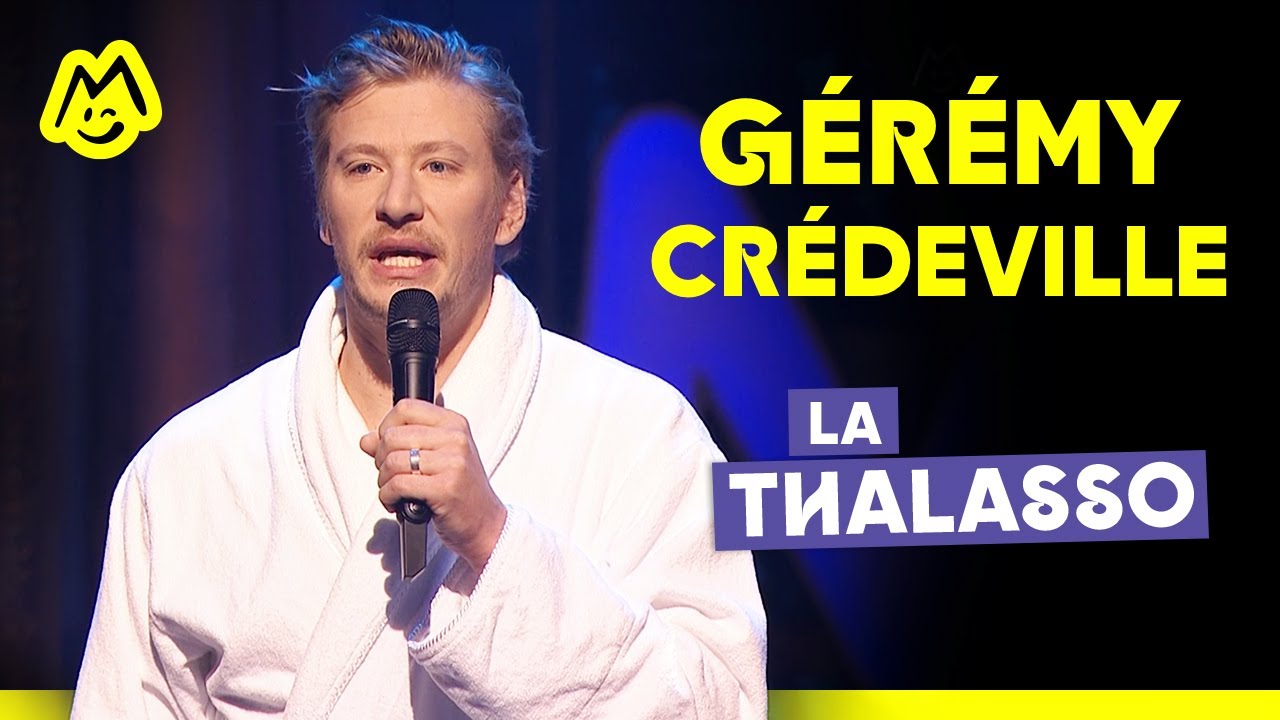 Gérémy Crédeville – La thalasso