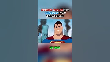 Wonder Woman hits Superman with space racism! Hilarious DCU Harley Quinn and Batman justice league!