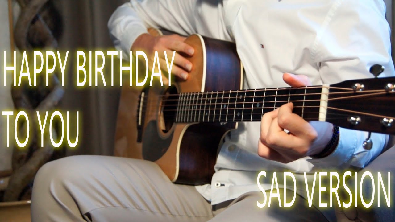 Happy Birthday to You (alternative dramatic version) ⎥  Fingerstyle Acoustic Guitar Cover