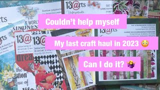 Couldn't help myself || Need it or want it? || Last craft haul in 2023 ? Can I do it? #nospend2023