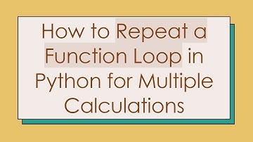 How to Repeat a Function Loop in Python for Multiple Calculations