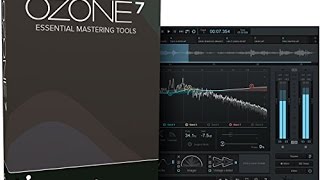 iZotope Ozone 7. Часть 1. Интерфейс