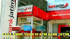 Cara ambil uang di ATM BANK JATIM - Durasi: 2.16. Cara ambil uang di ATM BANK JATIM - Durasi: 2.16.
