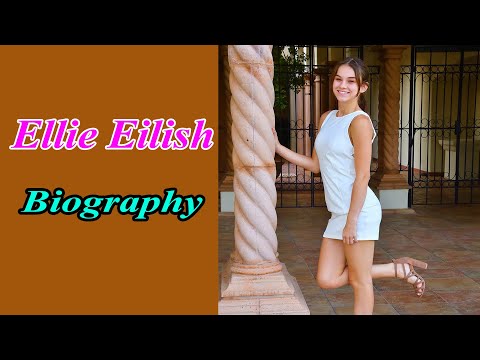 Ellie Eilish Biography - Ellie Eilish Wikipedia - YouTube