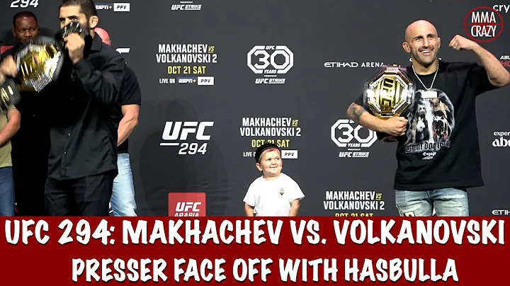 Islam Makhachev vs. Alexander Volkanovski 2 Face Off with Hasbulla | UFC 294