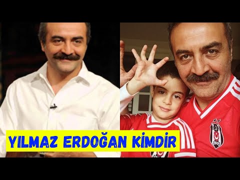 Yılmaz Erdoğan Kimdir,