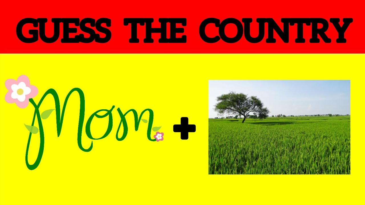 Guess the country Guess what?Fun game YouTube