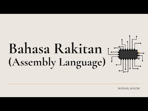 Video: Cara Memprogram Dalam Bahasa Assembly