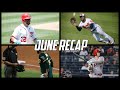 MLB | June Recap (2021)