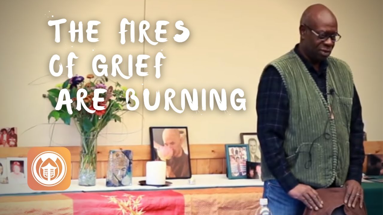 The Fires of Grief Are Burning | Dr. Larry Ward