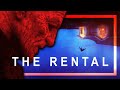 The rental the most disturbing airbnb film