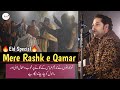 Eid special  mere rashk e qamar  official song  ishq abad