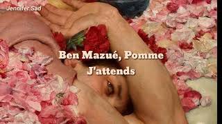 Miniatura de "Ben Mazué, Pomme - J'attends「Sub. Español (Lyrics)」"