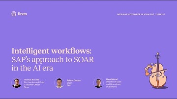 Intelligent workflows: SAP’s approach to SOAR in the AI era
