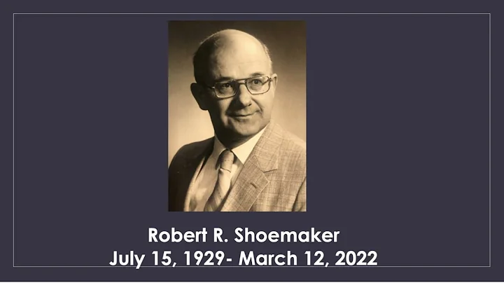 Remembering Robert "Bob" R. Shoemaker