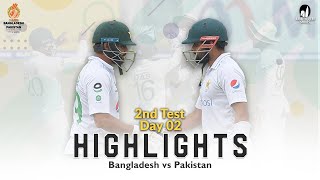 Bangladesh vs Pakistan Highlights || 2nd Test || Day 2 || Pakistan tour of Bangladesh 2021