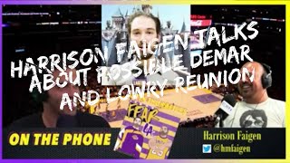 Harrison Faigen Talks About the Possible DeMar and Lowry Reunion | Up in the Rafters | July 27, 2021