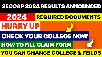 SECCAP 2024 Result Announced | How to Check Result, Claim Form, & Document Require for Admissions