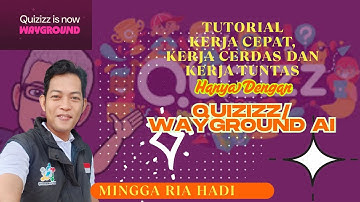 Tutorial membuat QUIS dengan QUIZIZZ AI atau WAYGROUND AI