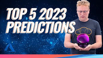 Top 5 Azure Cloud Predictions for 2023 | Azure This Week