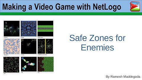 13 NetLogo Tutorial - Agent Based Model to Make a Video Game - Safe Zones for Enemies