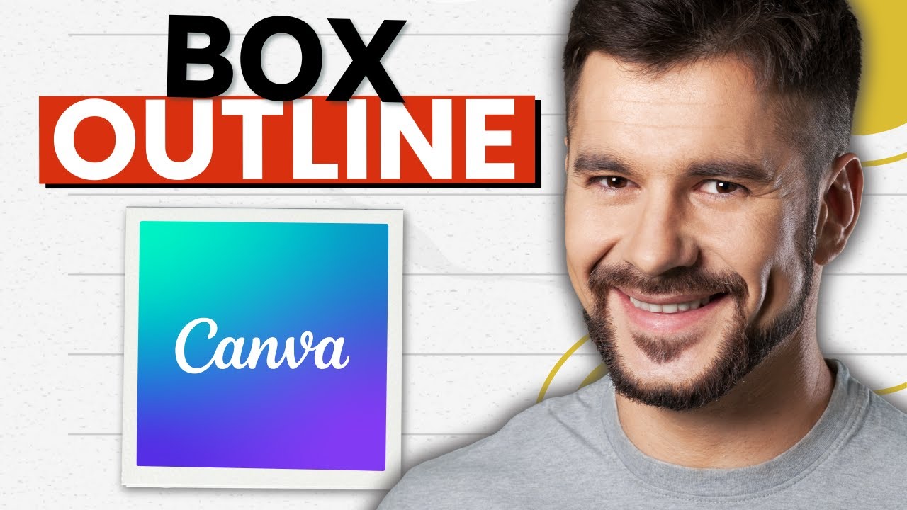 How To Make A Box Outline In Canva (2026 Guide) - YouTube