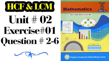 Mathematics Class 5 | PTB | New Edition |  Unit No 02 | HCF & LCM