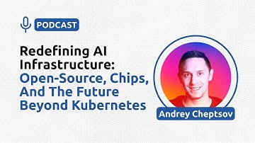 Trends in AI Infrastructure - Andrey Cheptsov